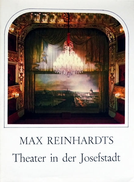 Max Reinhardts Theater in der Josefstadt